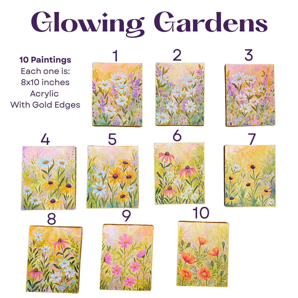 Glowing Gardens Series - 8x10 Inches Each - 10 Paintings